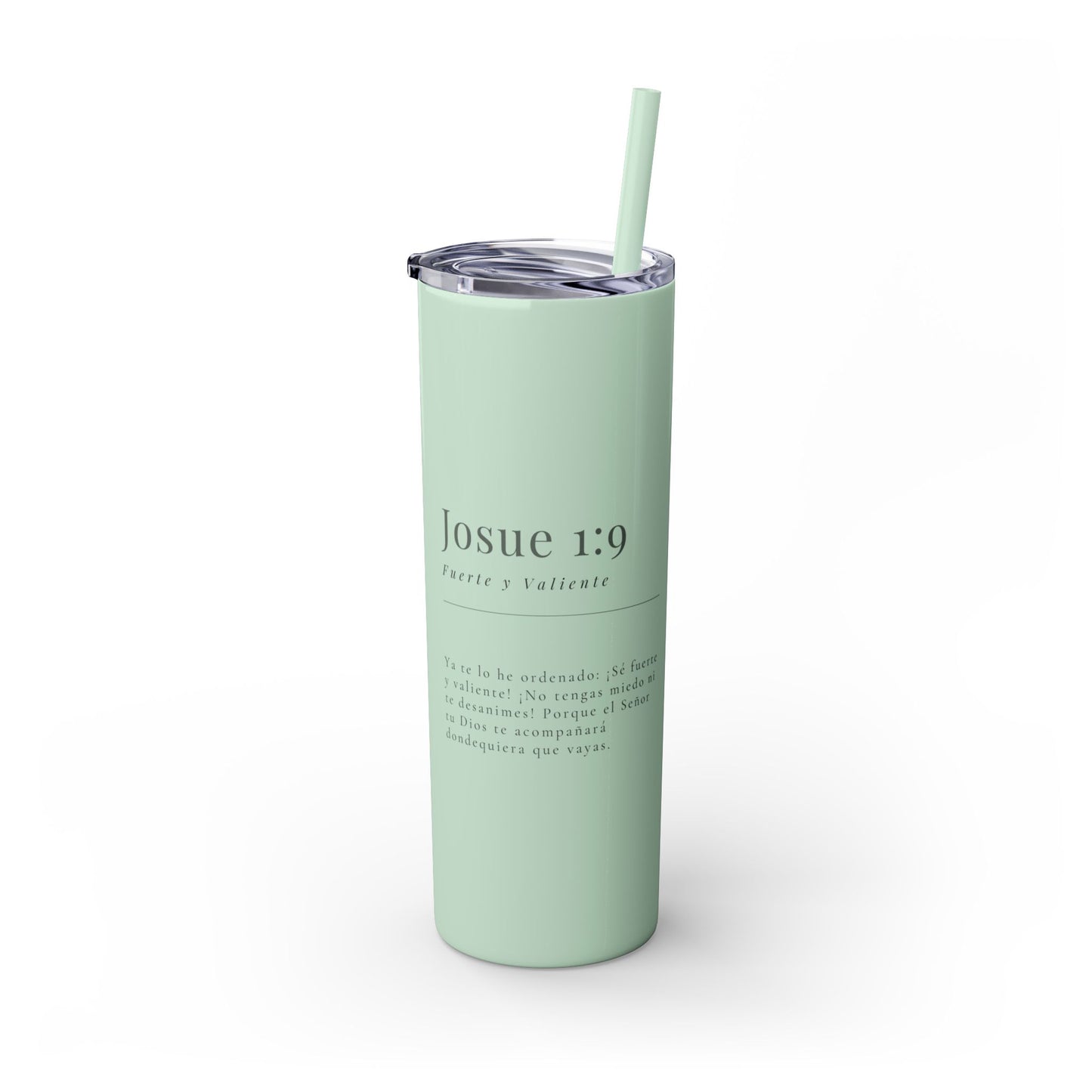 Josue 1:9 - Tumbler with Straw 20oz