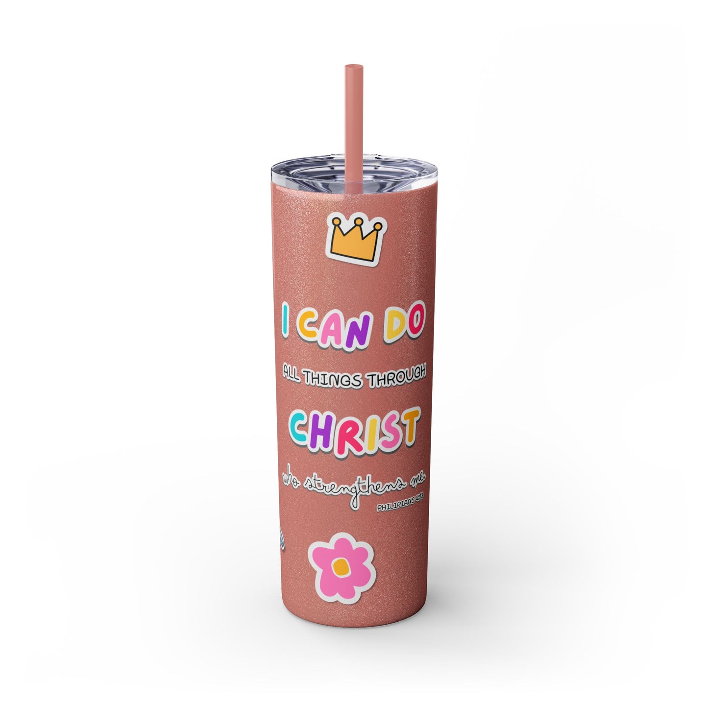 Philippians 4:13 - Tumbler with Straw  20oz